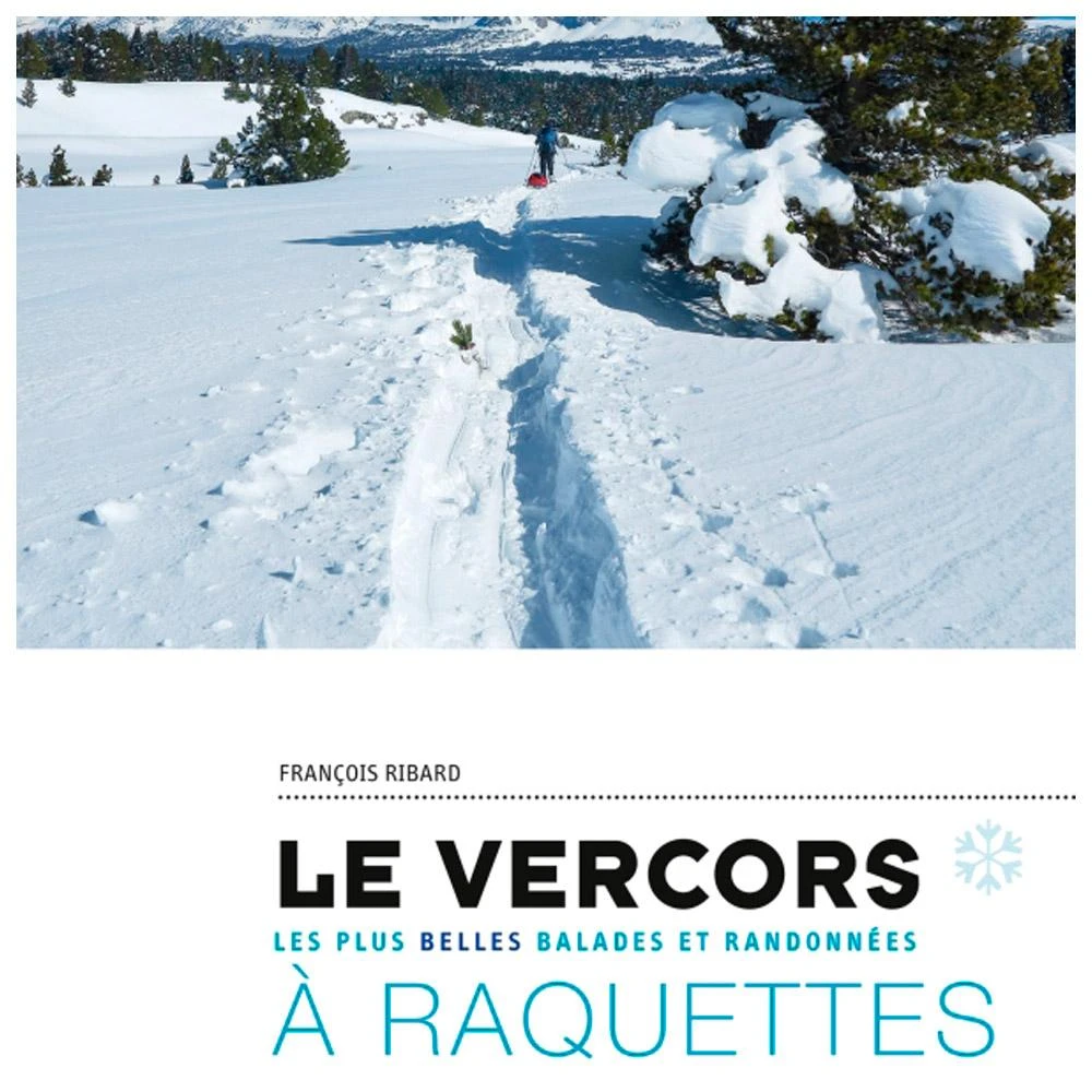 Guide Glenat Le Vercors A Raquettes 2 Guide Glenat Le Vercors A Raquettes – Image 2